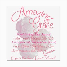 Amazing Grace Pink Rose Typography Canvas Print