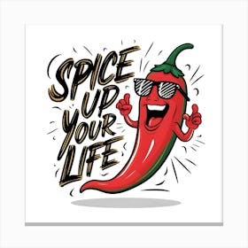 Spice Up Your Life Canvas Print