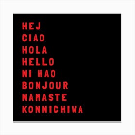 Hello Different Languages 09 Canvas Print