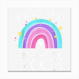 Awesome Since 2003 20th Birthday Rainbow 20 Year Old Canvas Print