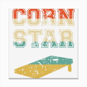 Corn Star Funny Cornhole Tournament Canvas Print