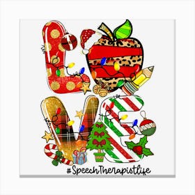 Love Apple Pencil Speech Therapist Life Christmas Gifts Canvas Print