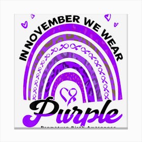 In November Purple Ribbon Rainbow Premature Birth Awareness Canvas Print