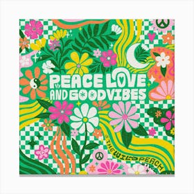 Peace love & good vibes Canvas Print