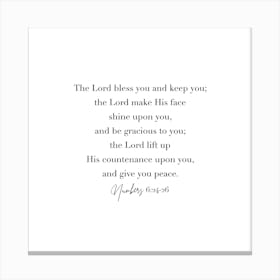 The Lord Bless You And Keep You Numbers 6 Square Canvas Print