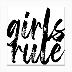 Girls Rule Square Canvas Print