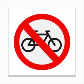 No Bicycle Sign.A fine artistic print that decorates the place.26 Canvas Print