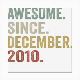 12 Year Old Awesome Since December 2010 12th Birthday Boy Canvas Print