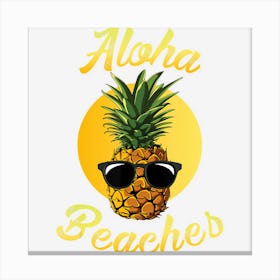 Pineapple Sunglasses Aloha Beaches Hawaiian Hawaii Canvas Print