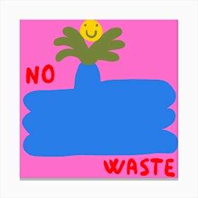 No waste Canvas Print