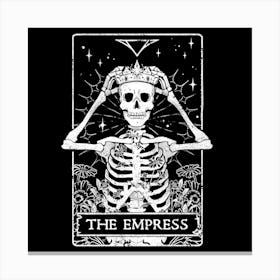 The Empress - Death Skull Evil Gift 1 Canvas Print