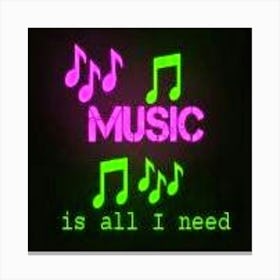 Music Is All I Need 6 Toile