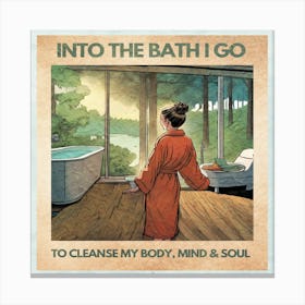 Mind Body Soul Bath Relax Unwind Cleanse Paint Texture Canvas Print