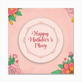 Happy Mother'S Day 7 Canvas Print