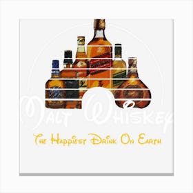 Malt Whiskey Happiest Drink Funny Pun Parody Canvas Print