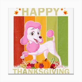 Poodle Dog Lover Retro Graphic Family Matching Thanksgiving Canvas Print