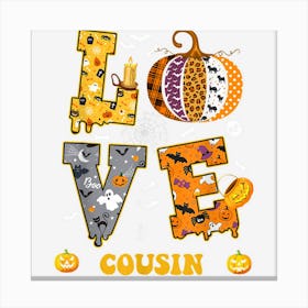 Spooky Pumpkin Love Halloween Cousin Teacher Student Canvas Print