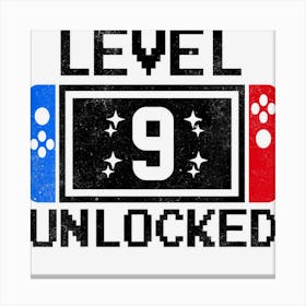 Kids 9 Year Old Gift Level 9 Unlocked Video Gamer 9th Birthday Canvas Print