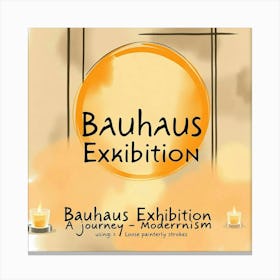 Bauhaus Exhibition Canvas Print