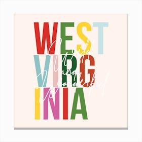 West Virginia Wild And Wonderful Color Canvas Print