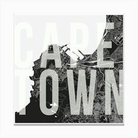 Cape Town Mono Street Map Text Overlay Square Canvas Print