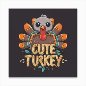 Cute Turkey 4 Canvas Print