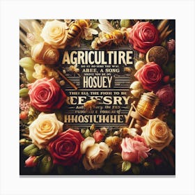 Agriculture & Honey Canvas Print