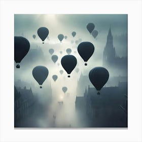 Several Black Hot Air Balloons Floating Above A Foggy Cityscape With A Church Spire Visible In The Background Canvas Print