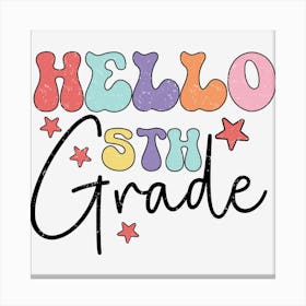 Hello 5th Grade 01 Canvas Print