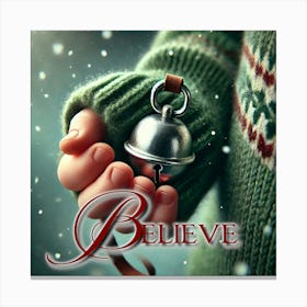 Believe Canvas Print