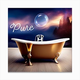 Bathroom sign “pure”, bubble and bathtub Canvas Print