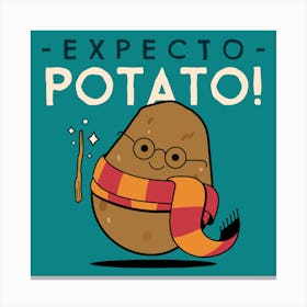 Expecto Potato - Potato Character Inspired By Harry Potter Canvas Print