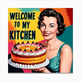 Welcome To My Kitchen Retro Design Canvas Print