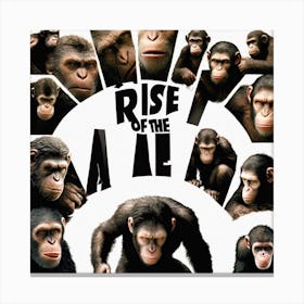 Rise Of The Planet Of The Apes Canvas Print