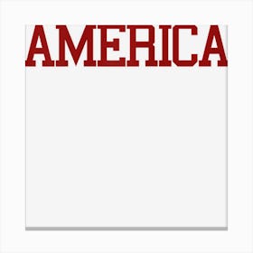 America Usa Men Women Kids 4th Of July Canvas Print