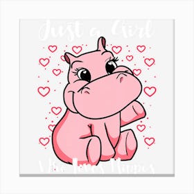 Just A Girl Who Loves Hippos Woman Cute Canvas Print