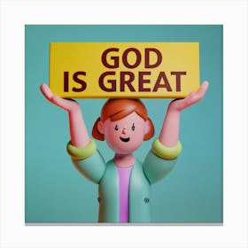 God Is Great 2 Canvas Print