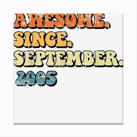 Awesome Since September 2005 Retro Groovy 17th Birthday Canvas Print