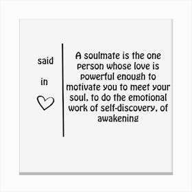 Love and soulmate Canvas Print
