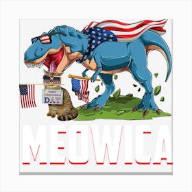 Hot Trend Meowica Cat T Rex Dinosaur 4th Of July Canvas Print