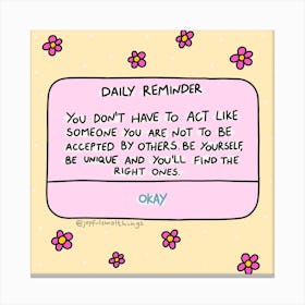Daily Reminder Canvas Print