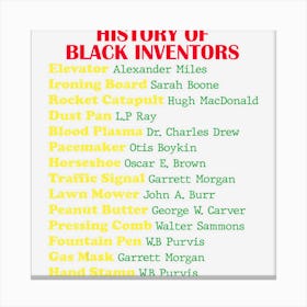 History Of Black Inventors Black History Month Canvas Print