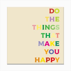 Happiness Matters Canvas Print