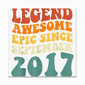 Legend Awesome Epic Since September 2017 Retro 5 Year Old Canvas Print