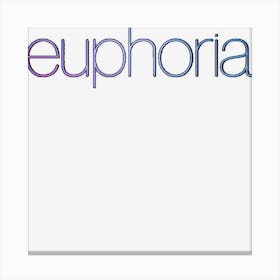 Hot Trend Euphoria Canvas Print