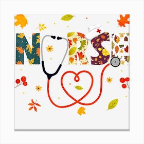 Turkey Day Nursing Thanksgiving Nurse Canvas Print