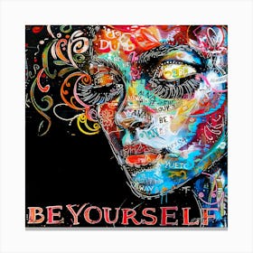 Be Yourself Canvas Print