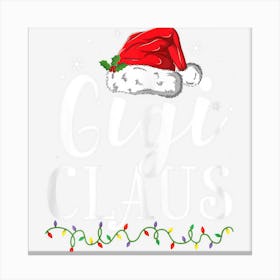 Womens Funny Gigi Claus Christmas Pajamas Santa Canvas Print