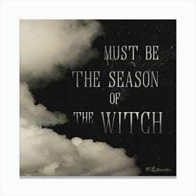 Season Of The Witch Canvas Print