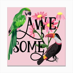 Awesome Birds Square Canvas Print